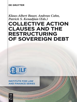 cover image of Collective Action Clauses and the Restructuring of Sovereign Debt